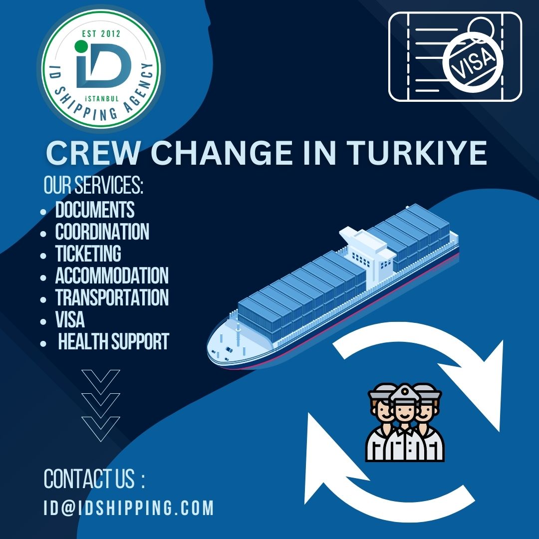 CREW CHANGE IN TURKIYE 